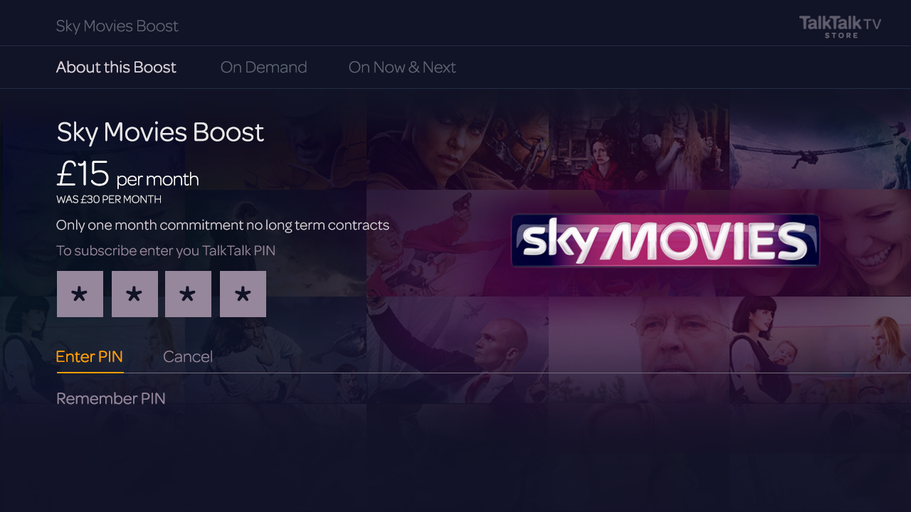 Sky Movies About This Boost Enter PIN Confirm